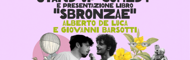 Stand Up Poetry – Alberto De Luca & Giovanni Barsotti