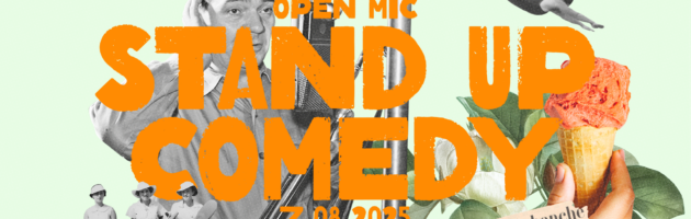 07.08 Stand up Comedy – Open Mic